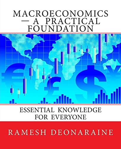 Macroeconomics-A Practical Foundation: Essential Knowledge for Everyone