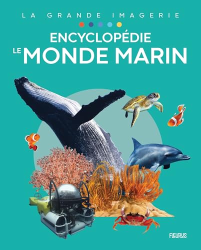 Encyclopédie - Le monde marin