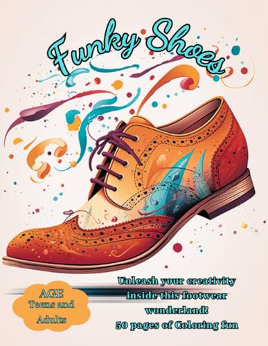 Funky Shoes: 50 page coloring book for teens and adults von Independently published
