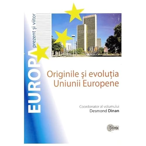 Originile Si Evolutia Uniunii Europene von Stiinta