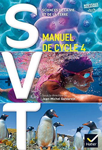 SVT (Sciences de la vie et de la terre)/Manuel (Cycle 4) von HATIER