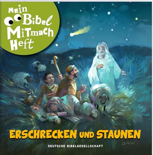 Mein Bibel-Mitmach-Heft - Erschrecken und Staunen von Deutsche Bibelgesellschaft