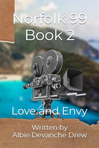 Norfolk 99 Book 2: Love and Envy von Independently published