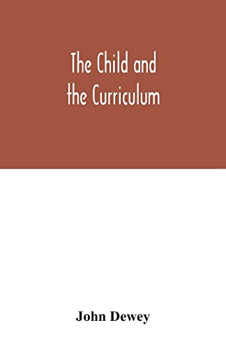 The child and the curriculum