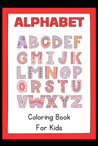 Alphabet Coloring Book for Kids ABCD with Alphabet Tracing Pages von Independently published