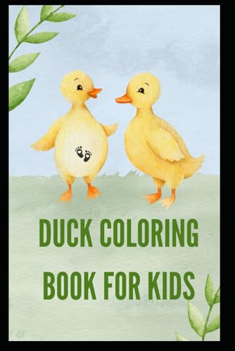 Duck Coloring Book for Kids Ages 3-10 von Independently published