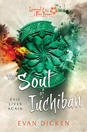 The Soul of Iuchiban: A Legend of the Five Rings Novel von Aconyte