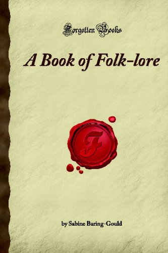 A Book of Folk-lore: (Forgotten Books)