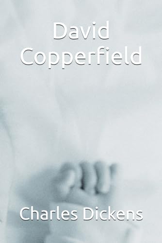 David Copperfield von Independently published