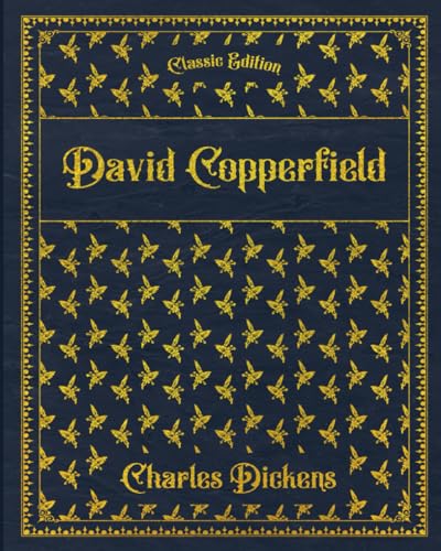 David Copperfield: With original illustrations - annotated von Independently published