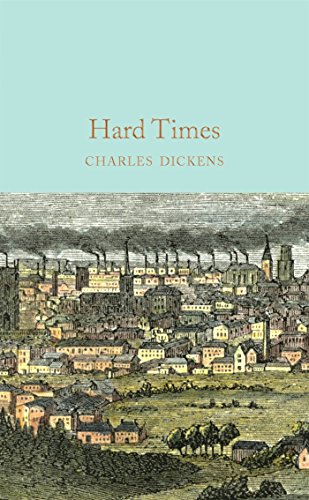 Hard Times: Charles Dickens (Macmillan Collector's Library)