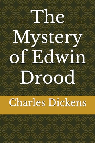 The Mystery of Edwin Drood von Independently published