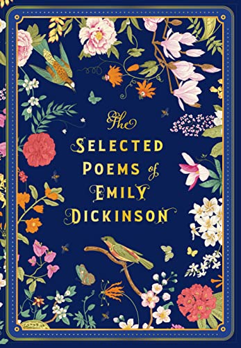 The Selected Poems of Emily Dickinson: Volume 8 (Timeless Classics, Band 8) von Rock Point