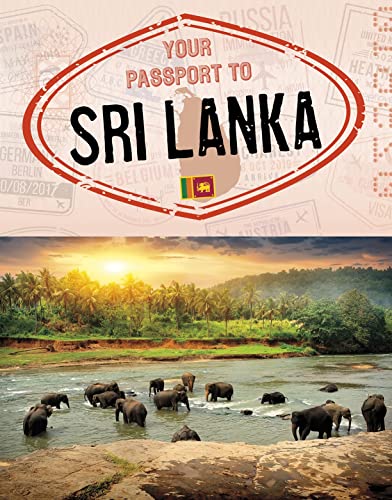 Your Passport to Sri Lanka (World Passport)