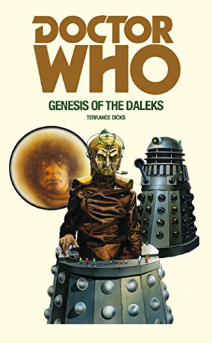 DOCTOR WHO: GENESIS OF THE DALEKS von BBC