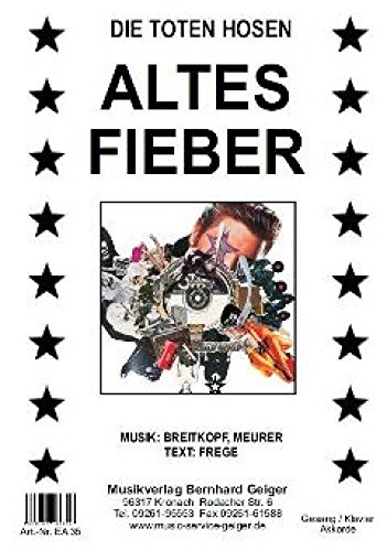Altes Fieber - Einzelausgabe für Gesang / Klavier / Keyboard / Akkordeon / Gitarre