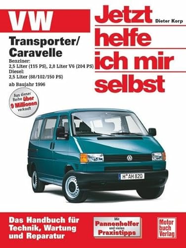 VW Transporter T4 / Caravelle: Benzin/Diesel ab Baujahr 1996 (Jetzt helfe ich mir selbst)