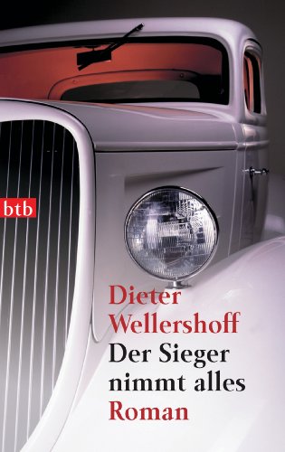 Der Sieger nimmt alles: Roman von btb