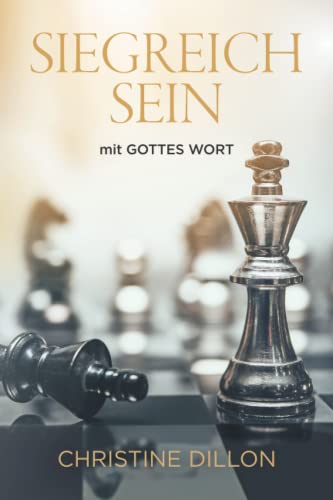 Siegreich Sein: mit Gottes Wort