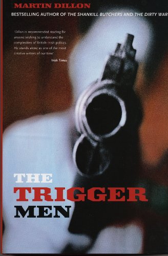 The Trigger Men: Assassins and Terror Bosses in the Ireland Conflict von Mainstream Publishing