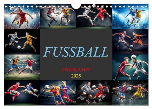 Fussball - Zweikampf (Wandkalender 2025 DIN A4 quer), CALVENDO Monatskalender