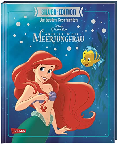 Disney Silver-Edition: Die besten Geschichten - Arielle, die kleine Meerjungfrau: Disney's Klassiker Arielle und andere Geschichten