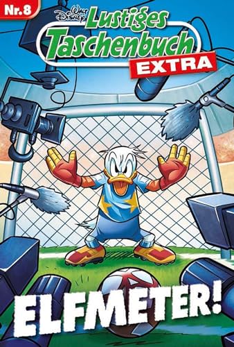Lustiges Taschenbuch Extra - Fußball 08: Elfmeter! von Egmont Ehapa Media