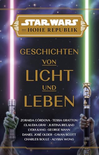 Star Wars: Die Hohe Republik - Geschichten von Licht und Leben von Panini Verlags GmbH