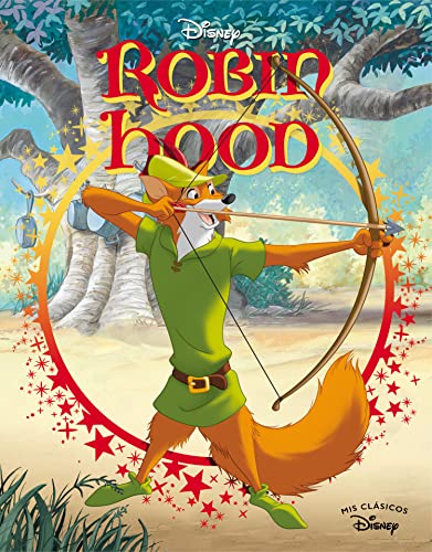 Robin Hood (Mis Clásicos Disney) (Los clásicos Disney)