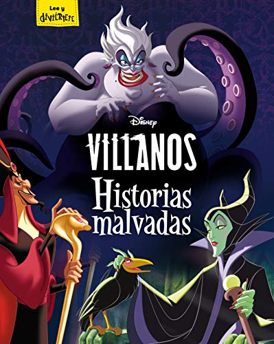 Villanos. Historias malvadas: Recopilatorio de cuentos (Disney. Otras propiedades)