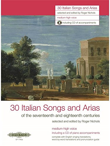 30 Italian Songs + Arias of the 17th + 18th Centuries. Gesang Mittel, Klavier von Edition Peters