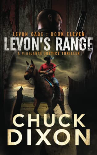Levon's Range: A Vigilante Justice Thriller (Levon Cade, Band 11)