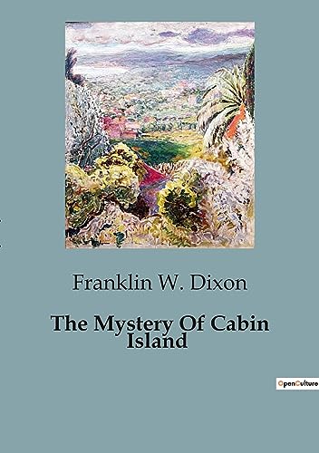 The Mystery Of Cabin Island