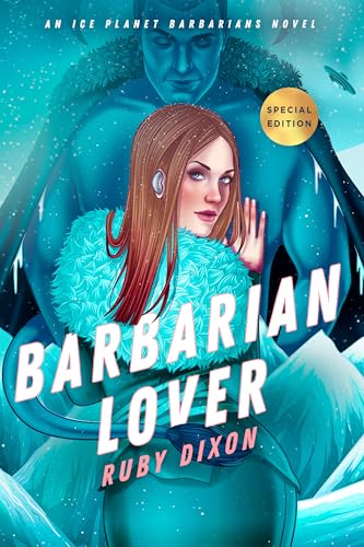 Barbarian Lover (Ice Planet Barbarians, Band 3)
