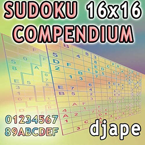 Sudoku 16x16 Compendium von CreateSpace Independent Publishing Platform