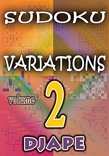 Sudoku Variations (Sudoku Variations Books, Band 3)