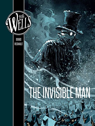 H.G. Wells: The Invisible Man Graphic Novel
