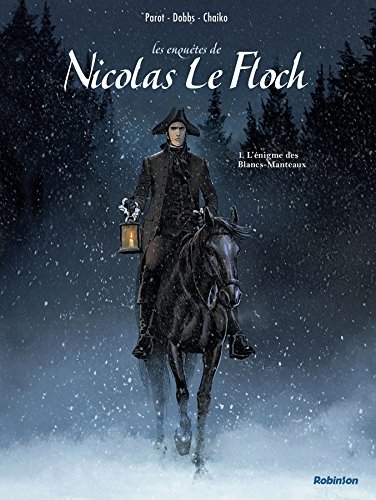 Les enquetes de Nicolas le Floch 1: l'enigme des Blancs-Manteaux