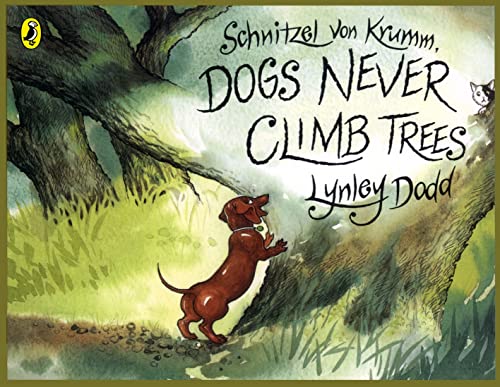 Schnitzel Von Krumm, Dogs Never Climb Trees (Hairy Maclary and Friends)
