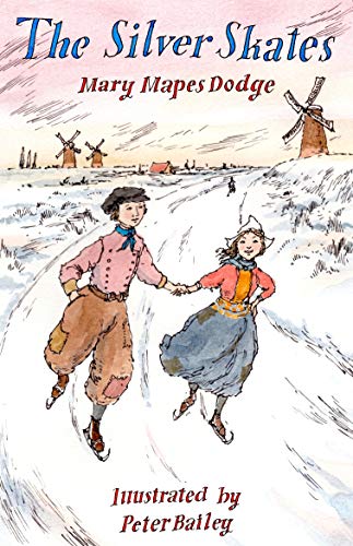 The Silver Skates (Alma Junior Classics)