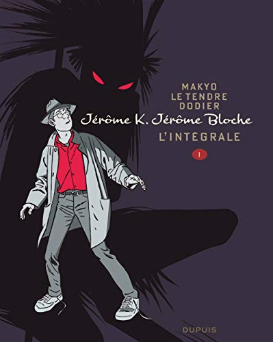 Jérôme K. Jérôme Bloche - L'intégrale n/b - Tome 1 - Jérôme K. Jérôme Bloche - L'Intégrale n/b, tome von DUPUIS