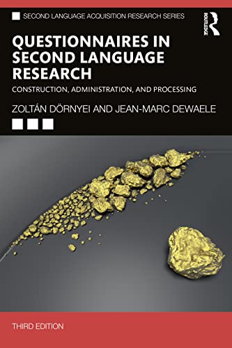 Questionnaires in Second Language Research: Construction, Administration, and Processing (The Second Language Acquisition Research) von Routledge