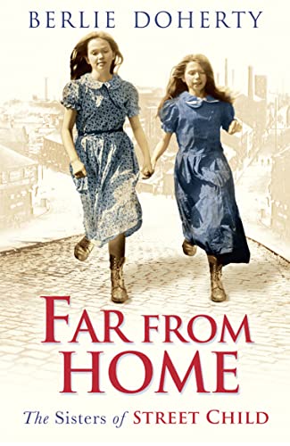 Far from Home (Street Child): The sisters of Street Child von HarperCollins Publishers