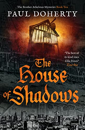 The House of Shadows (The Brother Athelstan Mysteries, 10, Band 10) von Canelo Adventure