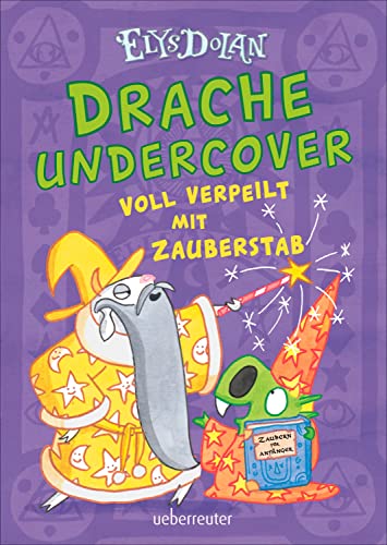 Drache undercover - Voll verpeilt mit Zauberstab (Drache Undercover, Bd. 2) von Ueberreuter Verlag, Kinder- und Jugendbuch