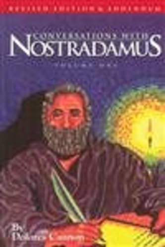Conversations With Nostradamus: His Prophecies Explained : (Revised With Addendum : 1996) (1) von Ozark Mountain Publishing
