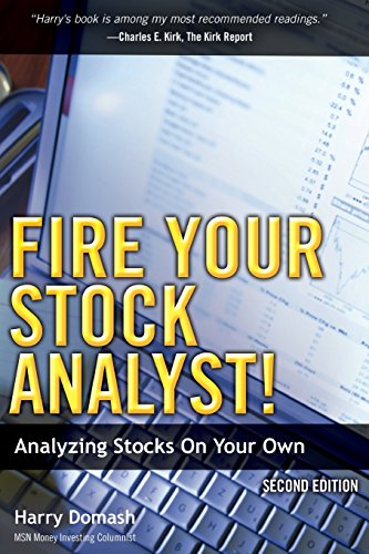 Fire Your Stock Analyst!: Analyzing Stocks On Your Own: Analyzing Stocks On Your Own (2nd Edition) von FT Press