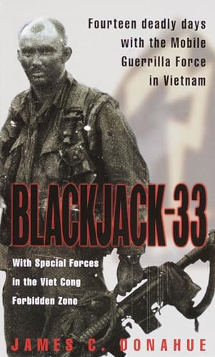 Blackjack-33: With Special Forces in the Viet Cong Forbidden Zone