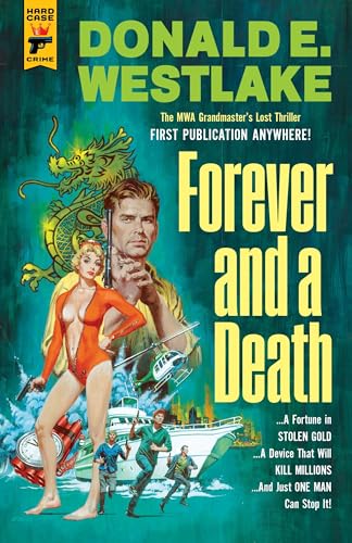 Forever and a Death (Hard Case Crime, Band 129)