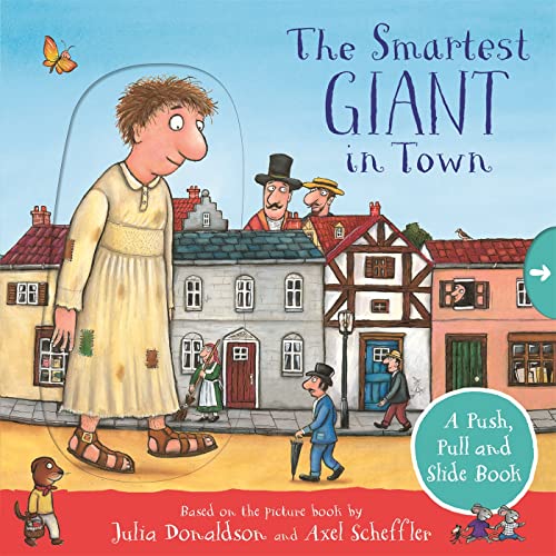 The Smartest Giant in Town: A Push, Pull and Slide Book von Macmillan Children's Books